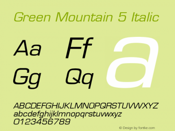 Green Mountain 5 Italic 001.003 Font Sample