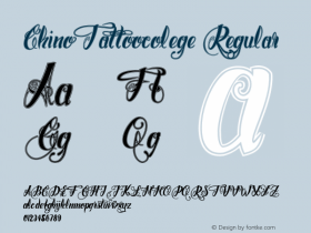 ChinoTattoocolege Regular Version 1.000;com.myfonts.easy.otto-maurer.chino-tattoo.colege.wfkit2.version.4ppd Font Sample