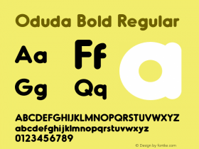 Oduda Bold Regular Version 1.000;PS 001.000;hotconv 1.0.70;makeotf.lib2.5.58329 Font Sample
