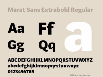 Marat Sans Extrabold Regular Version 1.001;PS 1.000;hotconv 1.0.70;makeotf.lib2.5.58329 Font Sample