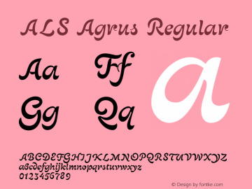 ALS Agrus Regular Version 001.000 Font Sample