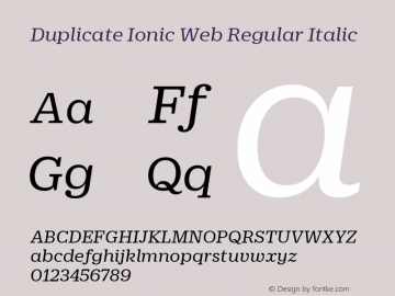 Duplicate Ionic Web Regular Italic Version 1.1 2006 Font Sample