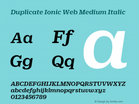 Duplicate Ionic Web Medium Italic Version 1.1 2013 Font Sample
