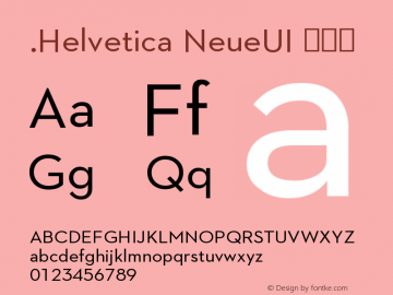 .Helvetica NeueUI 常规体 10.0d35e1 Font Sample