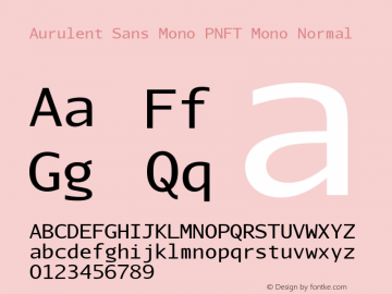 Aurulent Sans Mono PNFT Mono Normal Version 2007.05.04 Font Sample