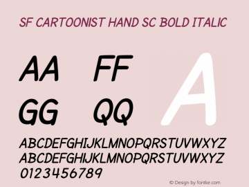 SF Cartoonist Hand SC Bold Italic ver 2.0; 2000. Freeware.图片样张