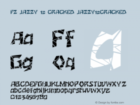 FZ JAZZY 12 CRACKED JAZZY12CRACKED Version 1.000 Font Sample