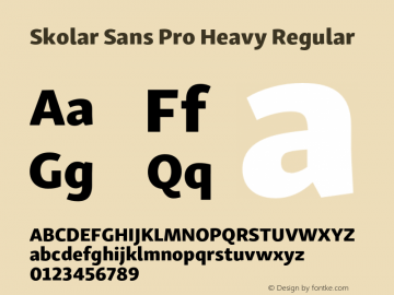 Skolar Sans Pro Heavy Regular Version 1.000;PS 001.001;hotconv 1.0.56 Font Sample