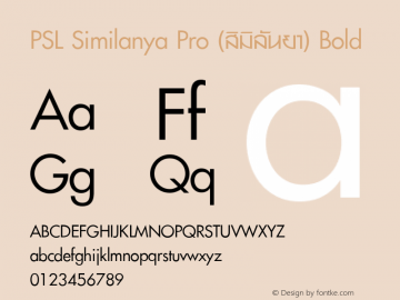 PSL Similanya Pro (สิมิลันยา) Bold Version 4.001; release August 2007 Font Sample
