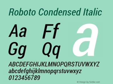 Roboto Condensed Italic Version 1.200311; 2013 Font Sample