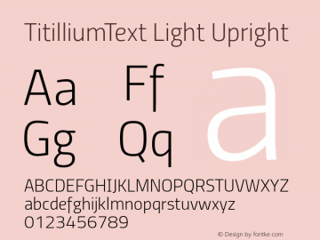 TitilliumText Light Upright Version 60.001 Font Sample