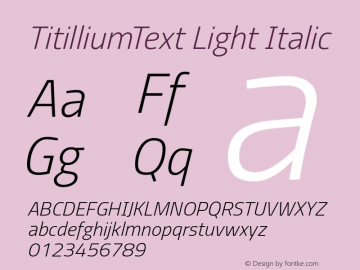 TitilliumText Light Italic Version 60.001 Font Sample