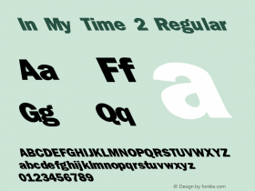 In My Time 2 Regular 1.0 Wed Apr 26 08:59:25 1995 Font Sample