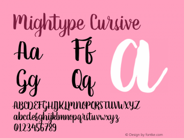 Mightype Cursive 1.000 Font Sample