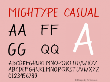 Mightype Casual 1.000 Font Sample