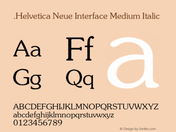 .Helvetica Neue Interface Medium Italic 10.0d35e1图片样张