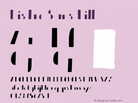 Bistro Sans Fill Version 1.00 July 13, 2015, initial release Font Sample