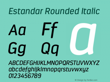 Estandar Rounded Italic Version 1.000 Font Sample