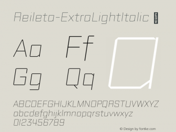 Reileta-ExtraLightItalic ☞ Version 1.000;PS 001.000;hotconv 1.0.70;makeotf.lib2.5.58329;com.myfonts.easy.associated-typographics.reileta.extra-light-italic.wfkit2.version.4qj4图片样张
