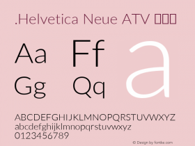 .Helvetica Neue ATV 常规体 10.0d35e1图片样张