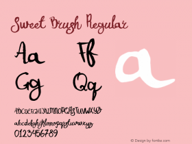 Sweet Brush Regular Version 1.000;PS 001.000;hotconv 1.0.70;makeotf.lib2.5.58329 Font Sample