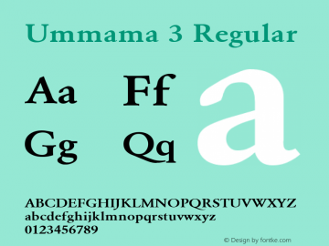 Ummama 3 Regular Converted from C:\EMSTT\ST000191.TF1 by ALLTYPE Font Sample