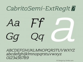 CabritoSemi-ExtRegIt ☞ Version 1.000;com.myfonts.easy.insigne.cabrito-semi.ext-regular-italic.wfkit2.version.4qdS图片样张