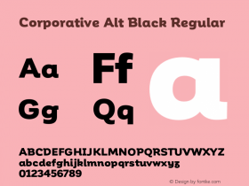 Corporative Alt Black Regular Version 1.000;PS 001.000;hotconv 1.0.70;makeotf.lib2.5.58329图片样张