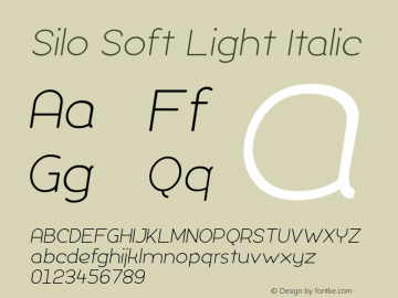 Silo Soft Light Italic Version 1.000;PS 001.000;hotconv 1.0.70;makeotf.lib2.5.58329;com.myfonts.easy.typeunion.silo-soft.light-italic.wfkit2.version.4qiz图片样张