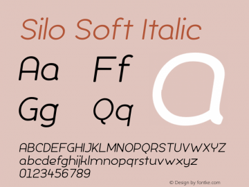 Silo Soft Italic Version 1.000;PS 001.000;hotconv 1.0.70;makeotf.lib2.5.58329;com.myfonts.easy.typeunion.silo-soft.italic.wfkit2.version.4qix图片样张