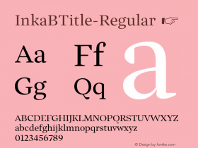 InkaBTitle-Regular ☞ Version 001.000;com.myfonts.easy.carnoky.inka.b-title-regular.wfkit2.version.4qMA图片样张