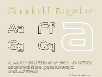 Sanded 1 Regular 1.0 Thu Apr 27 08:43:25 1995 Font Sample