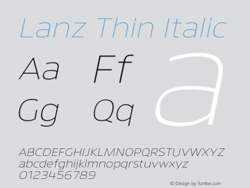 Lanz Thin Italic Version 1.000;PS 001.001;hotconv 1.0.56图片样张