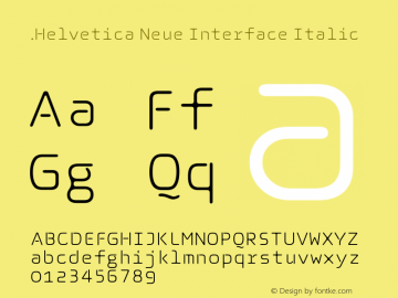 .Helvetica Neue Interface Italic 10.0d35e1图片样张