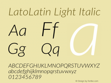 LatoLatin Light Italic Version 2.015; 2015-08-06; http://www.latofonts.com/图片样张