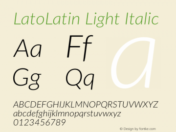 LatoLatin Light Italic Version 2.015; 2015-08-06; http://www.latofonts.com/图片样张