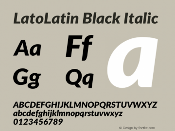 LatoLatin Black Italic Version 2.015; 2015-08-06; http://www.latofonts.com/ Font Sample