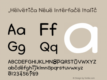 .Helvetica Neue Interface Italic 10.0d35e1图片样张