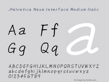 .Helvetica Neue Interface Medium Italic 10.0d35e1图片样张