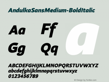 AndulkaSansMedium-BoldItalic ☞ Version 001.000;com.myfonts.easy.storm.andulka-sans.medium-bold-italic.wfkit2.version.3Bja图片样张
