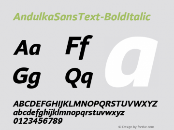 AndulkaSansText-BoldItalic ☞ Version 001.000;com.myfonts.easy.storm.andulka-sans.text-bold-italic.wfkit2.version.3Bjn图片样张