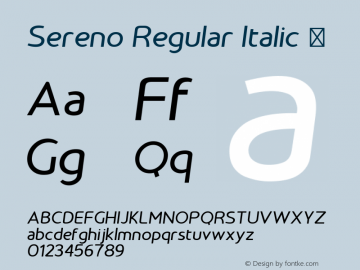 Sereno Regular Italic ☞ Version 1.000;PS 002.000;hotconv 1.0.70;makeotf.lib2.5.58329;com.myfonts.easy.robert-corse.sereno.italic.wfkit2.version.4naj图片样张