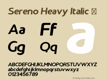 Sereno Heavy Italic ☞ Version 1.000;PS 002.000;hotconv 1.0.70;makeotf.lib2.5.58329;com.myfonts.easy.robert-corse.sereno.heavy-italic.wfkit2.version.4naf图片样张