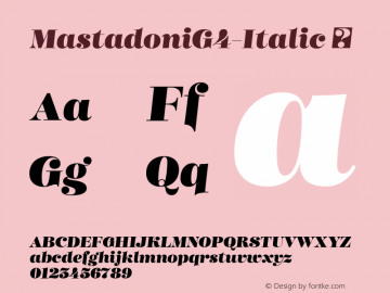 MastadoniG4-Italic ☞ 1.000;com.myfonts.easy.schizotype.mastadoni.g4-italic.wfkit2.version.4q5T Font Sample