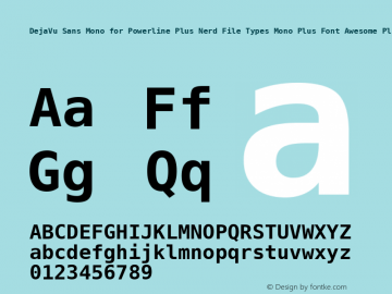 DejaVu Sans Mono for Powerline Plus Nerd File Types Mono Plus Font Awesome Plus Octicons Plus Pomicons Bold Version 2.33 Font Sample