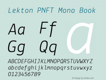 Lekton PNFT Mono Book Version 3.000 Font Sample