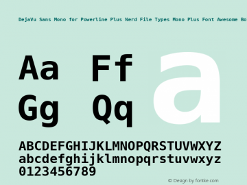 DejaVu Sans Mono for Powerline Plus Nerd File Types Mono Plus Font Awesome Bold Version 2.33 Font Sample