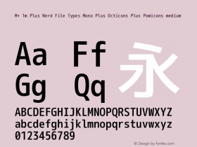 M+ 1m Plus Nerd File Types Mono Plus Octicons Plus Pomicons medium Version 0.4.0图片样张