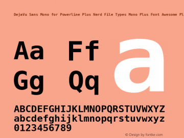 DejaVu Sans Mono for Powerline Plus Nerd File Types Mono Plus Font Awesome Plus Octicons Bold Version 2.33 Font Sample
