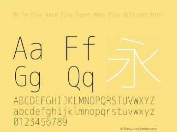 M+ 1m Plus Nerd File Types Mono Plus Octicons thin Version 0.4.0 Font Sample